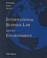 Cover of: International business law and its environment