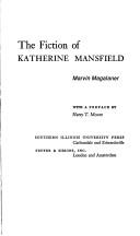 Cover of: The fiction of Katherine Mansfield.