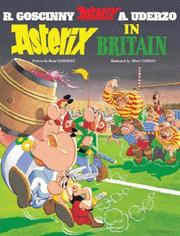 Astérix chez les Bretons by René Goscinny, Albert Uderzo