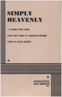 Cover of: Simply Heavenly.