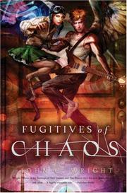 Fugitives of Chaos by John C. Wright