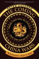 The Coming China Wars by Peter Navarro