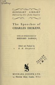 The Speeches of Charles Dickens 1841 to 1870 by Charles Dickens, R. H. Shepherd, K. J. Fielding