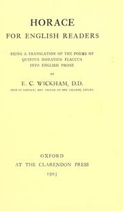 Cover of: Horace for English readers: being a translation of the poems of Quintus Horatius Flaccus into English prose