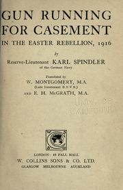 Cover of: Gun running for Casement in the Easter Rebellion, 1916. by Karl Spindler