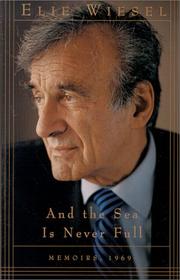 Et la mer n'est pas remplie by Elie Wiesel