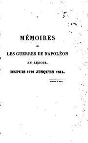 Mémoires sur la guerre de 1809 by Pelet, Jean Jacques Germain Baron