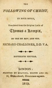 Imitation of Christ by Thomas à Kempis, Jérôme de Gonnelieu, Richard Challoner, Ronald Arbuthnott Knox, Michael Oakley, Paul M. Bechtel, Joseph N. Tylenda, Elder Mullan, Henri Belleau, Félicité Robert de Lamennais, John Payne, William C. Creasy, Thomas Rogers, Sixtus V Pope, Hal McElwaine Helms, Harold C. Gardiner, Richard Whitford, Thomas Rogers, Edgar Daplyn, David Alexander MacLennan, E. M. Blaiklock, Aloysius Croft, Harold Bolton, Richard Whitford, Wilfrid Raynal, Richard Challoner, Henry Parry Liddon, Félicité Robert De Lamennais, Jon M. Sweeney, Rev. William Benham, Rev. William Rev. William Benham, Valenti Angelo, Challoner, Leo Sherley-Price, Paul Wesley Chilcote, Pierre Corneille, Thomas Chalmers, George Hickes