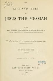 Cover of: The life and times of Jesus the Messiah