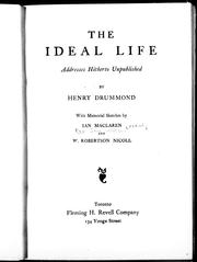 Cover of: The ideal life: addresses hitherto unpublished