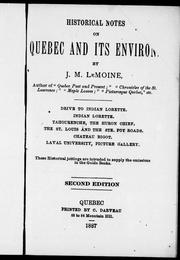 Cover of: Historical notes on Quebec and its environ[s]