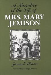 A Narrative of the Life of Mrs. Mary Jemison by James E. Seaver