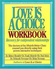 Cover of: Love is a Choice Workbook by Robert Hemfelt, Frank Minirth