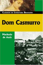 Dom Casmurro by Machado de Assis