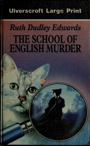 Cover of: The School of English Murder by Ruth Dudley Edwards