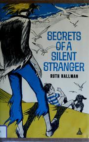 Cover of: Secrets of a silent stranger