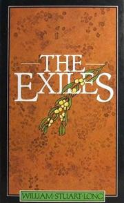 The exiles by William Stuart Long, Vivian Stuart