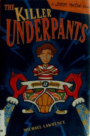 Cover of: The killer underpants: a Jiggy McCue story