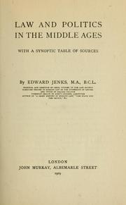 Law and politics in the middle ages by Edward Jenks