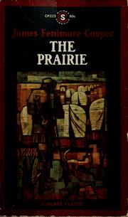 Cover of: The prairie by James Fenimore Cooper