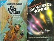 Cover of: The Space Willies / Six Worlds Yonder