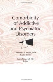 Cover of: Comorbidity of addictive and psychiatric disorders