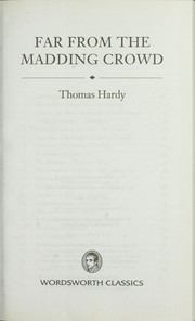 Cover of: Far from the madding crowd by Thomas Hardy