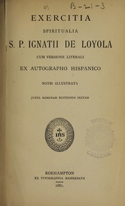 Exercitia spiritualia by Saint Ignatius of Loyola, Aloysio R.P Bellecio, Ignatius., William, S.J. Reiser