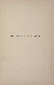 Cover of: The wheels of chance: a bicycling idyll