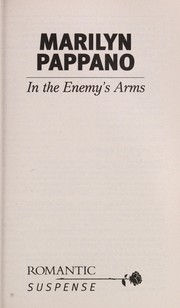 In the enemy's arms by Marilyn Pappano