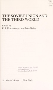 Cover of: The Soviet Union and the Third World