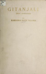 Gitanjali (song offerings) by Rabindranath Tagore