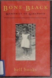 Cover of: Bone Black: Memories of Girlhood