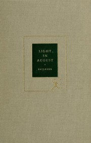 Light in August by William Faulkner