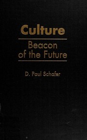 Cover of: Culture: beacon of the future