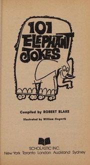 Cover of: One Hundred and One Elephant Jokes