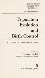 Cover of: Population, evolution, and birth control: a collage of controversial ideas