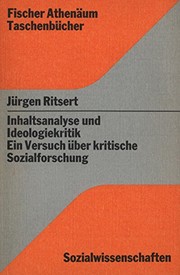 Cover of: Inhaltsanalyse und Ideologiekritik: ein Versuch über kritische Sozialforschung.