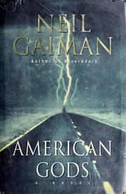 American Gods by Neil Gaiman