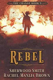 Cover of: Rebel (Change)