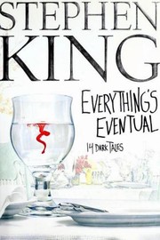 Everything's Eventual. 14 Dark Tales by Stephen King, Esther Roig Giménez