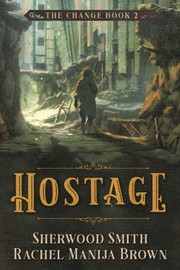 Cover of: Hostage (The Change Quartet) (Volume 2)