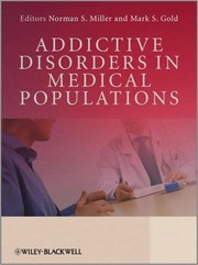 Cover of: Addictive disorders in medical populations