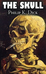 The Skull by Philip K. Dick