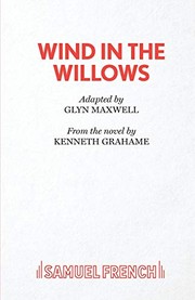 Wind in the Willows by Kenneth Grahame