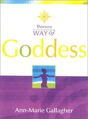 Way of the Goddess (Way of) by Anne M. Gallagher