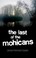 Cover of: The Last of the Mohicans