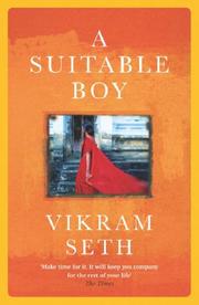 A Suitable Boy by Vikram Seth