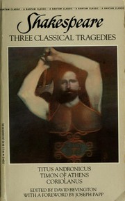 Three Classical Tragedies (Coriolanus / Timon of Athens / Titus Andronicus) by William Shakespeare