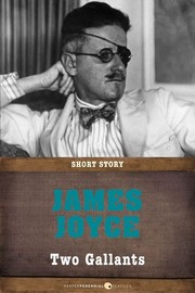 Two Gallants by James Joyce